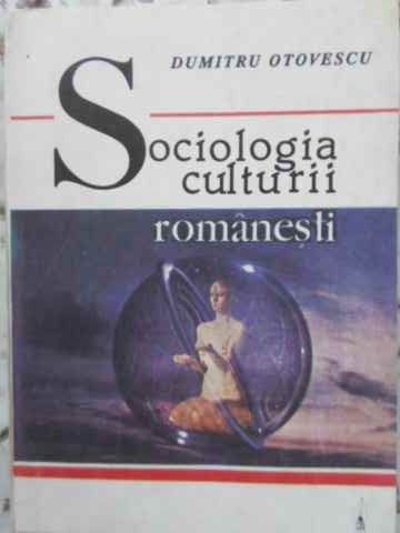 Sociologia Culturii Romanesti