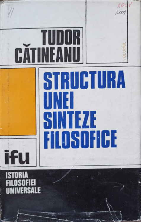 Structura Unei Sinteze Filosofice Vol.1 Perspectiva Intrinseca