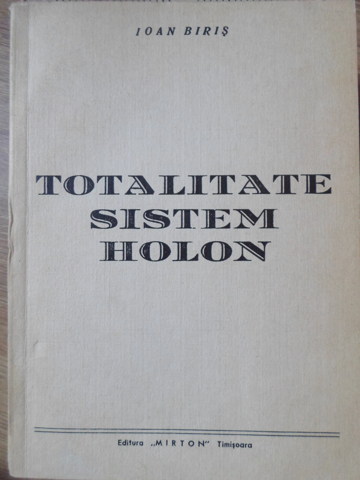 Totalitate Sistem Holon