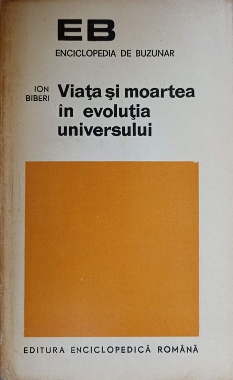 Viata Si Moartea In Evolutia Universului