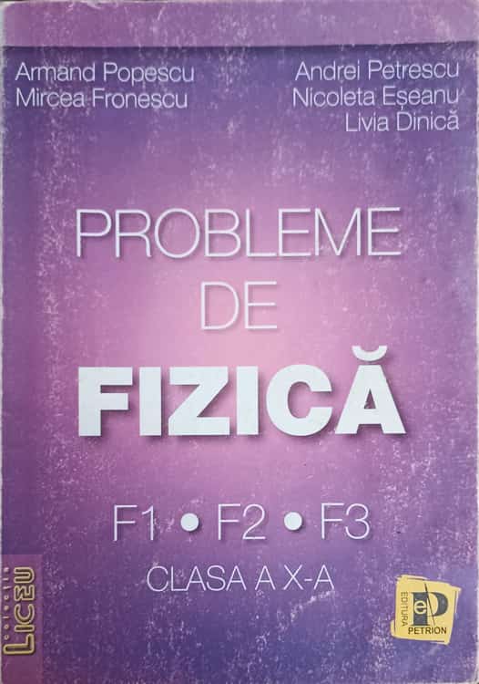 Probleme De Fizica, Clasa A X-a F1, F2, F3