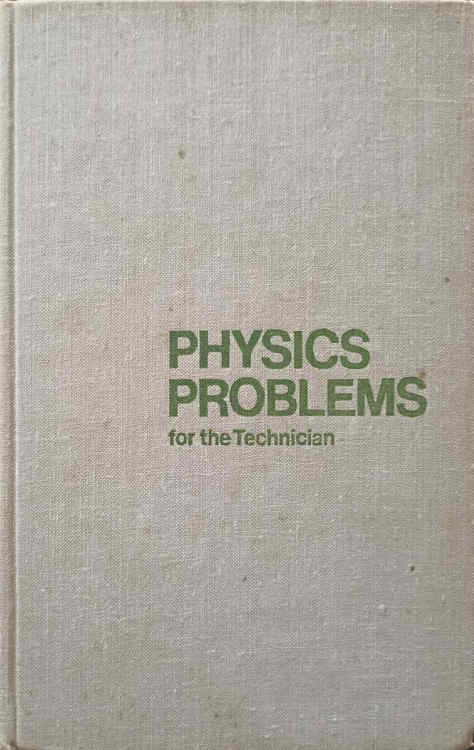 Physics Problems For The Technician