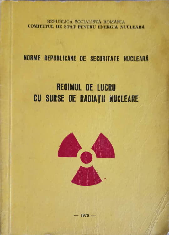 Regimul De Lucru Cu Surse De Radiatii Nucleare