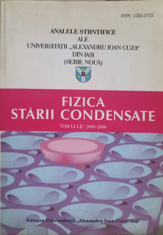 Vezi detalii pentru Fizica Starii Condensate 2005-2006