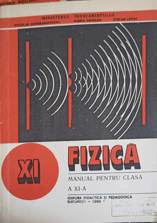 Fizica, Manual Pentru Clasa A Xi-a