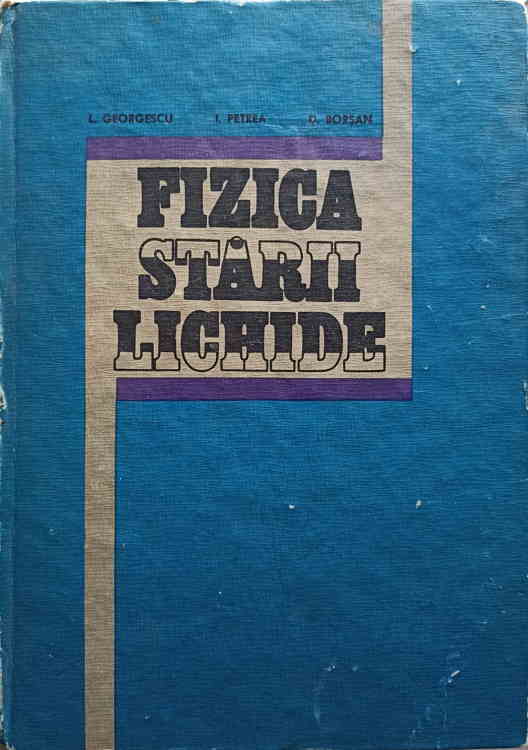 Vezi detalii pentru Fizica Starii Lichide