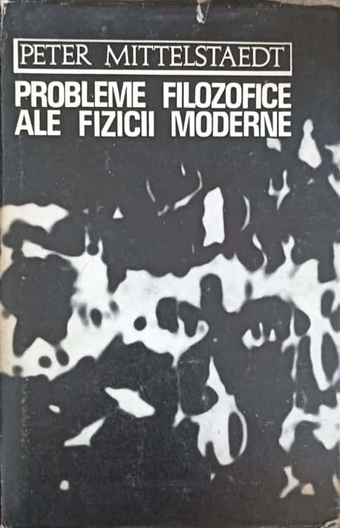 Probleme Filozofice Ale Fizicii Moderne