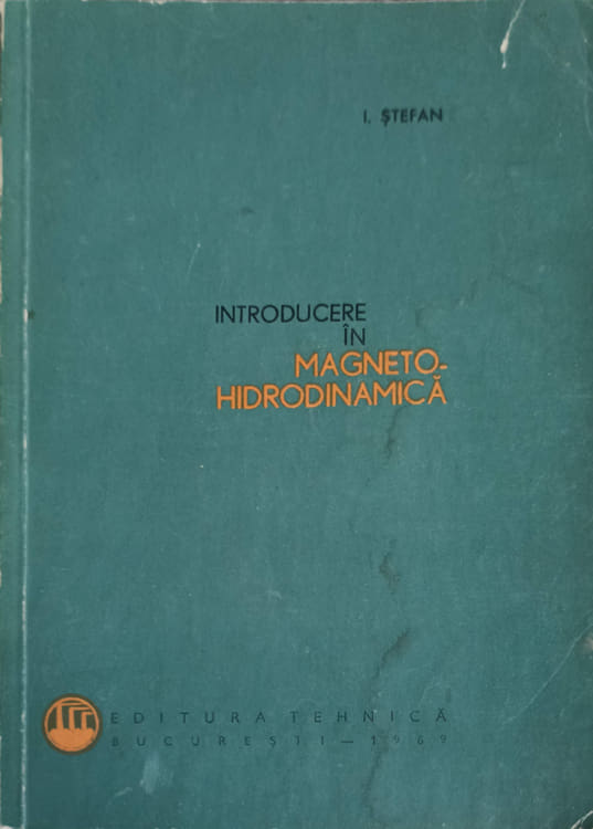 Vezi detalii pentru Introducere In Magneto-hidrodinamica