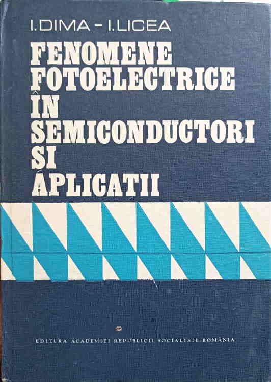 Fenomene Fotoelectrice In Semiconductori Si Aplicatii
