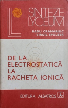 De La Electrostatica La Racheta Ionica