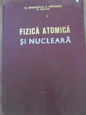 Fizica Atomica Si Nucleara