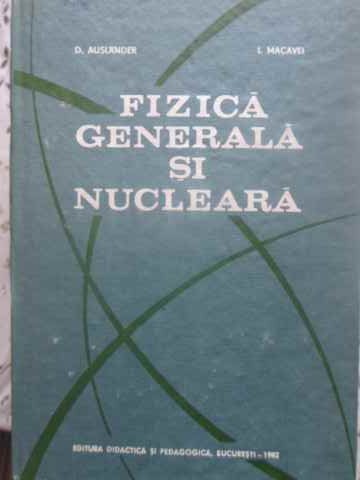 Vezi detalii pentru Fizica Generala Si Nucleara