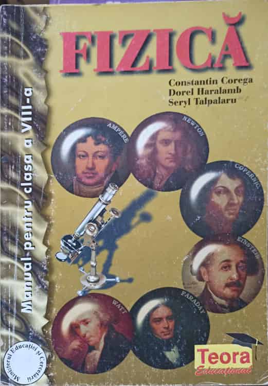 Fizica. Manual Pentru Clasa A Viii-a