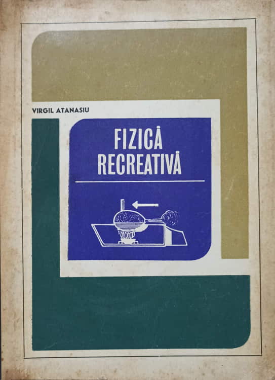 Vezi detalii pentru Fizica Recreativa