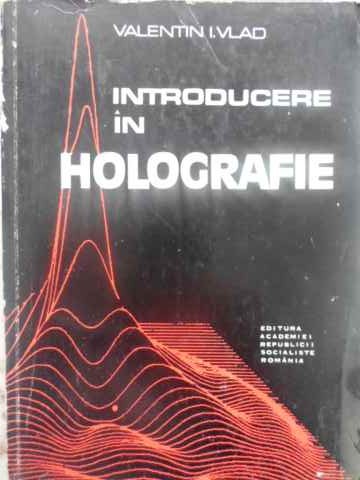 Introducere In Holografie