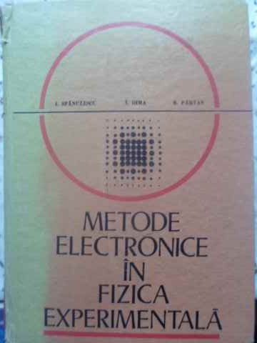 Metode Electronice In Fizica Experimentala