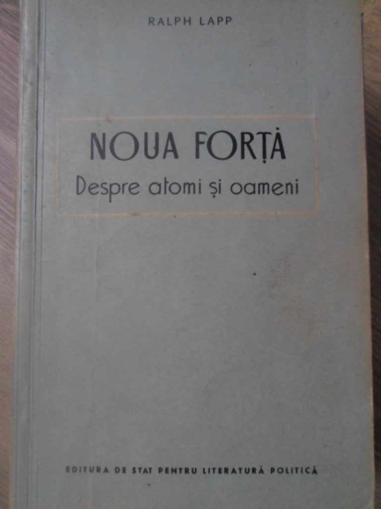 Noua Forta Despre Atomi Si Oameni