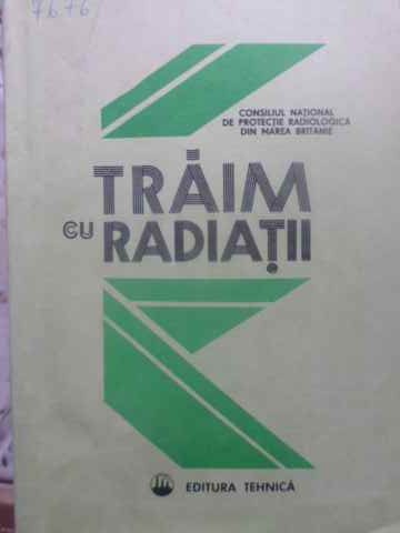 Traim Cu Radiatii