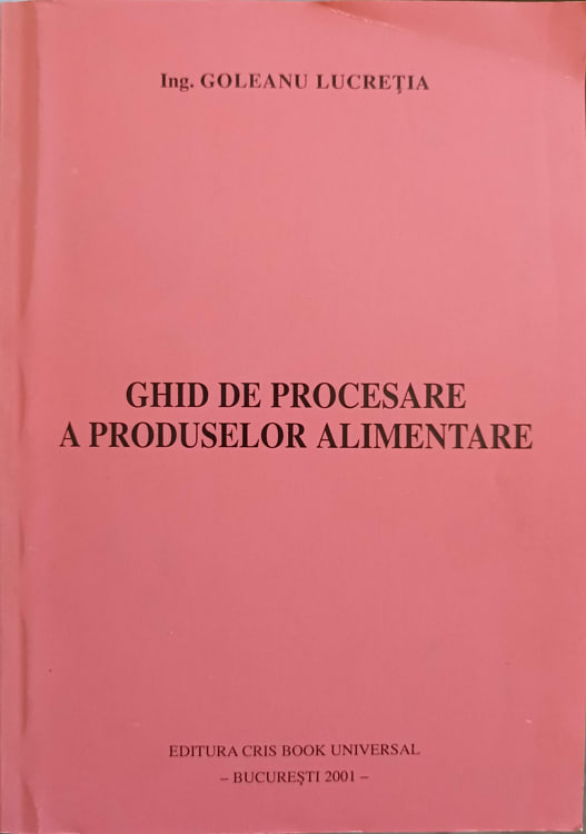 Ghid De Procesare A Produselor Alimentare