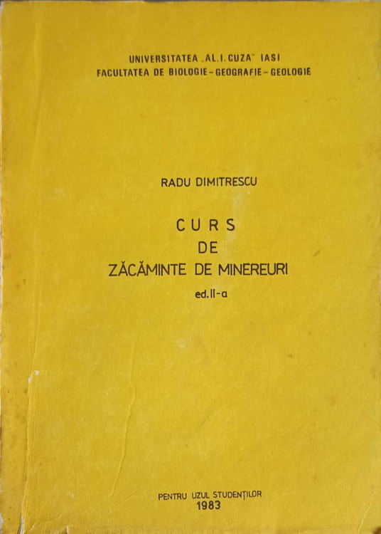 Curs De Zacaminte De Minereuri Ed. Ii-a