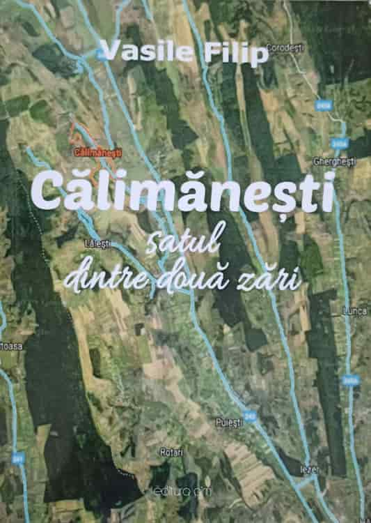 Calimanesti. Satul Dintre Doua Zari