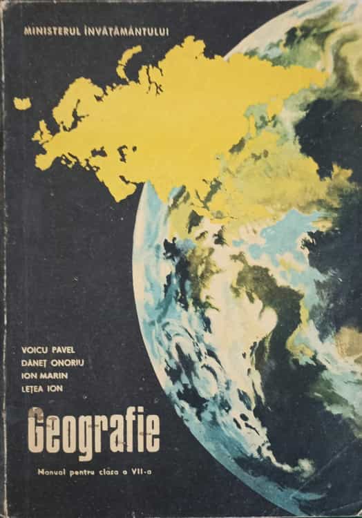 Vezi detalii pentru Geografie. Manual Pentru Clasa A Vii-a