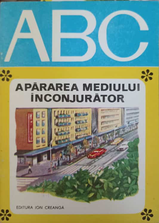 Vezi detalii pentru Colectia Abc: Apararea Mediului Inconjurator