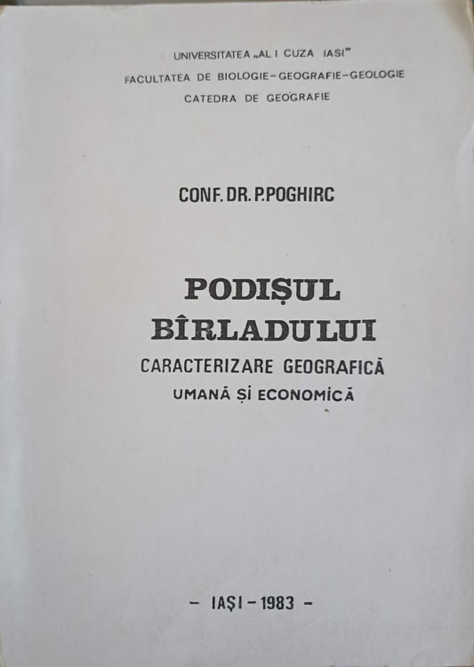 Podisul Barladului. Caracterizare Geografica Umana Si Economica