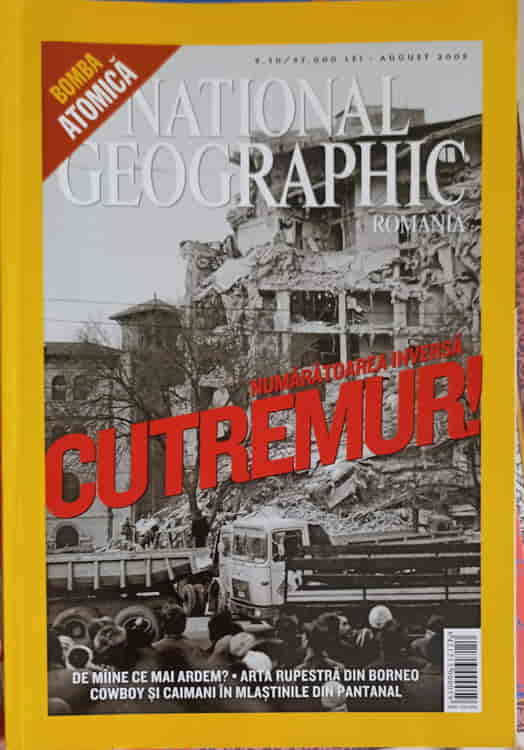 National Geographic Romania, August 2005 Numaratoarea Inversa Cutremur!