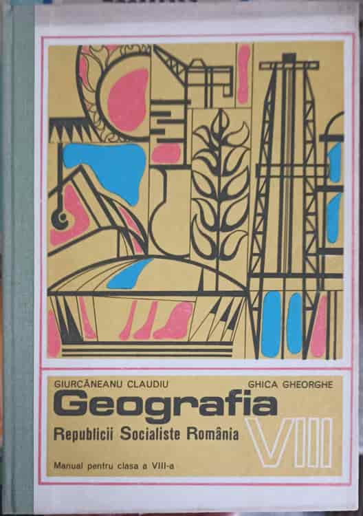 Geografia Rsr, Manual Pentru Clasa A Viii-a