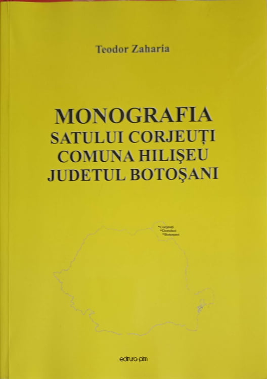 Monografia Satului Corjeuti, Comuna Hiliseu, Judetul Botosani