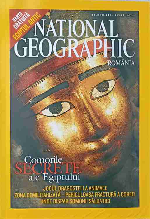 National Geographic Romania, Iulie 2003. Comorile Secrete Ale Egiptului