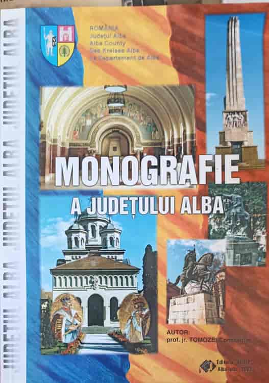 Vezi detalii pentru Monografie A Judetului Alba