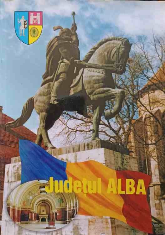 Judetul Alba. Album De Prezentare