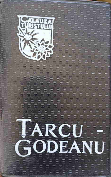 Tarcu - Godeanu (harta Inclusa)