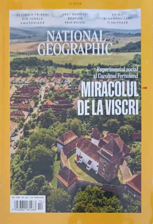 Vezi detalii pentru National Geographic Octombrie 2018 Miracolul De La Viscri