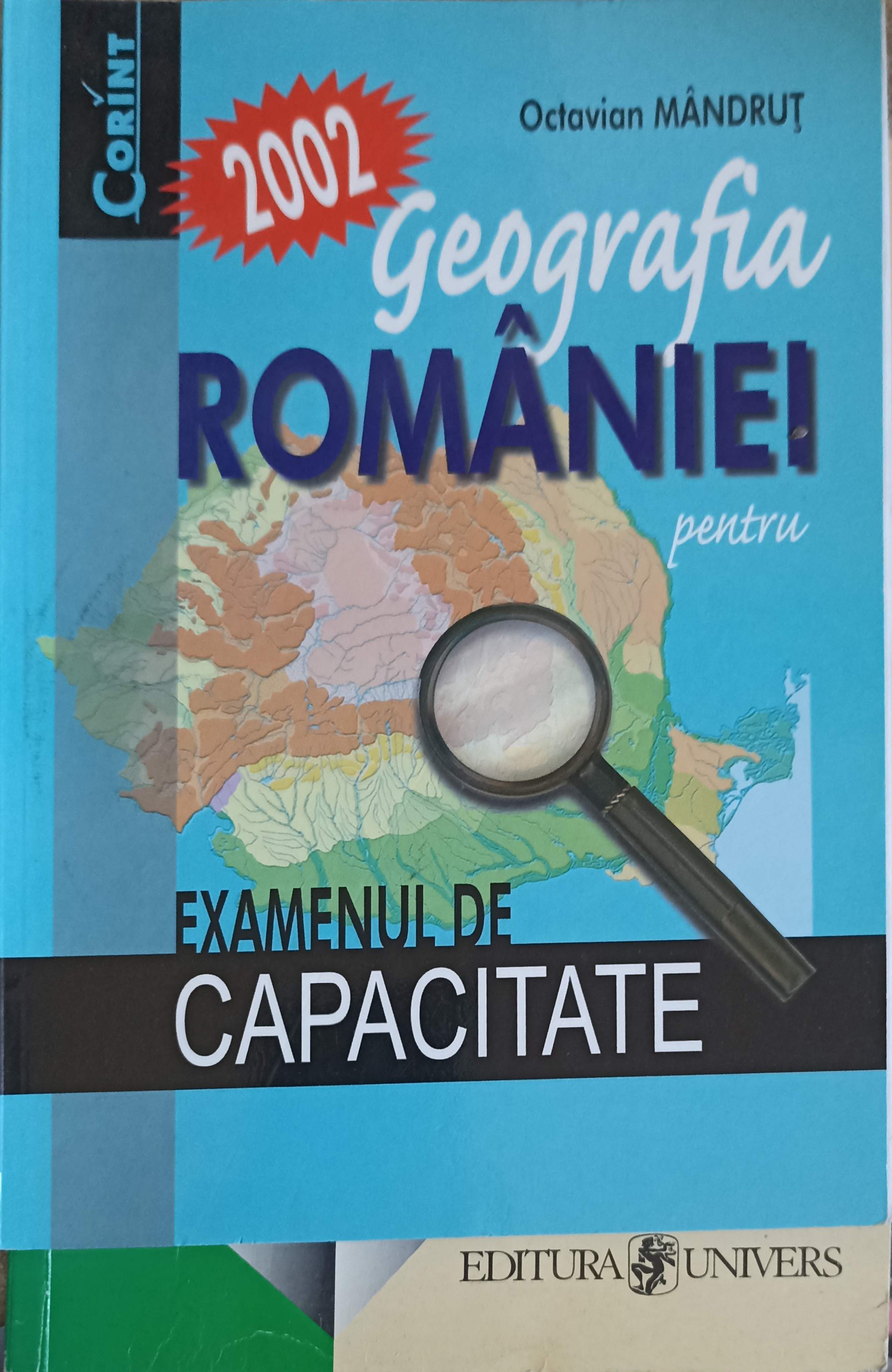 Geografia Romaniei Pentru Examenul De Capacitate 2002