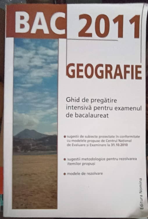 Vezi detalii pentru Geografie Bac 2011. Ghid De Pregatire Intensiva Pentru Examenul De Bacalaureat