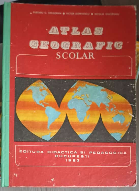 Vezi detalii pentru Atlas Geografic Scolar