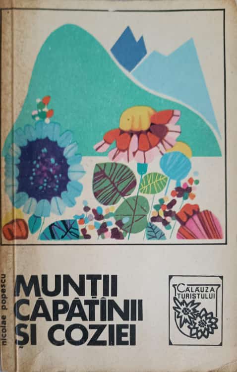 Muntii capatanii si coziei (contine harta masivului)