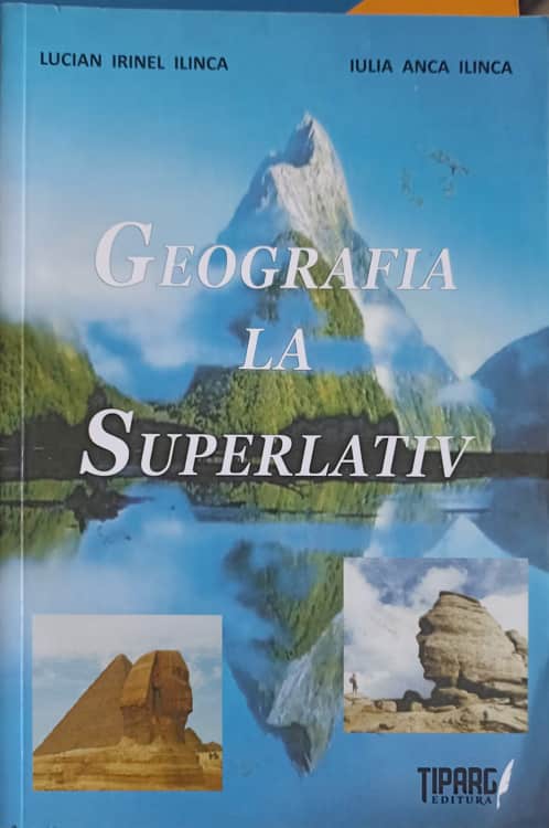 Vezi detalii pentru Geografia La Superlativ