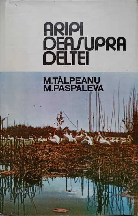 Vezi detalii pentru Aripi Deasupra Deltei