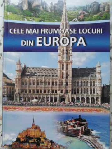 Cele Mai Frumoase Locuri Din Europa