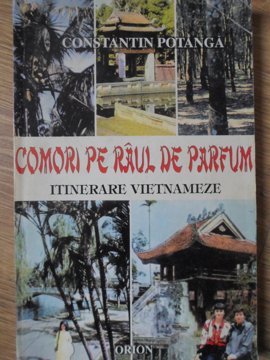 Comori Pe Drumul De Parfum. Itinerarii Vietnameze