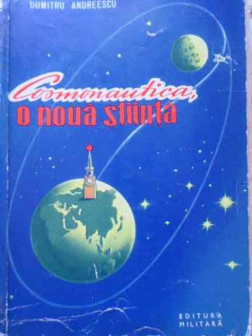 Cosmonautica, O Noua Stiinta