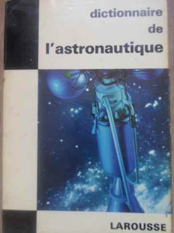Dictionnaire de l'astronautique