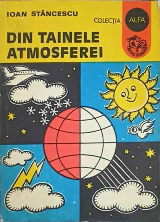 Din Tainele Atmosferei