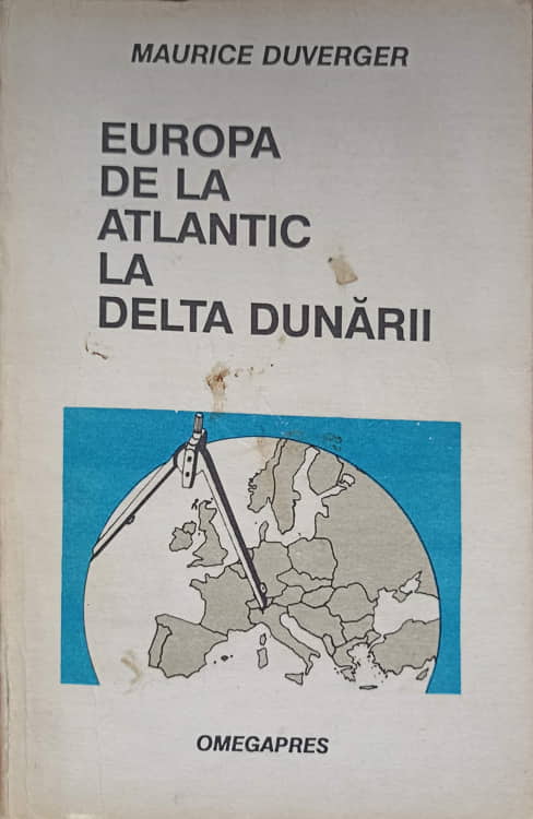 Vezi detalii pentru Europa De La Atlantic La Delta Dunarii