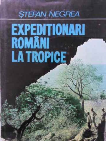 Vezi detalii pentru Expeditionari Romani La Tropice