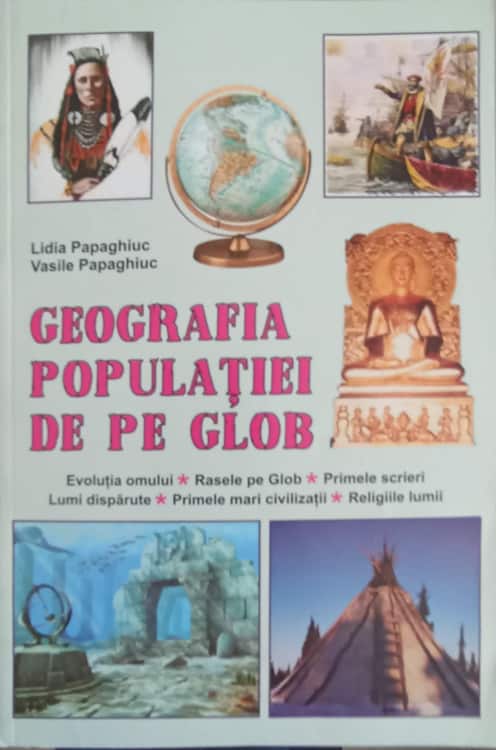 Vezi detalii pentru Geografia Populatiei De Pe Glob